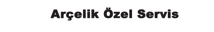 Özel Kartal Arçelik Servisi